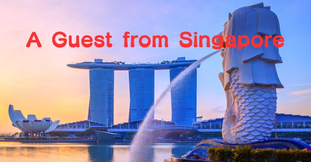 A Guest from Singapore